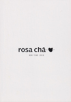 Rosa Cha (-2019) Rosa Cha (-2019)